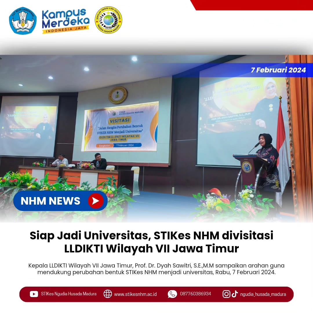Siap jadi Universitas, STIKes NHM divisitasi LLDIKTI Wilayah VII Jawa Timur.