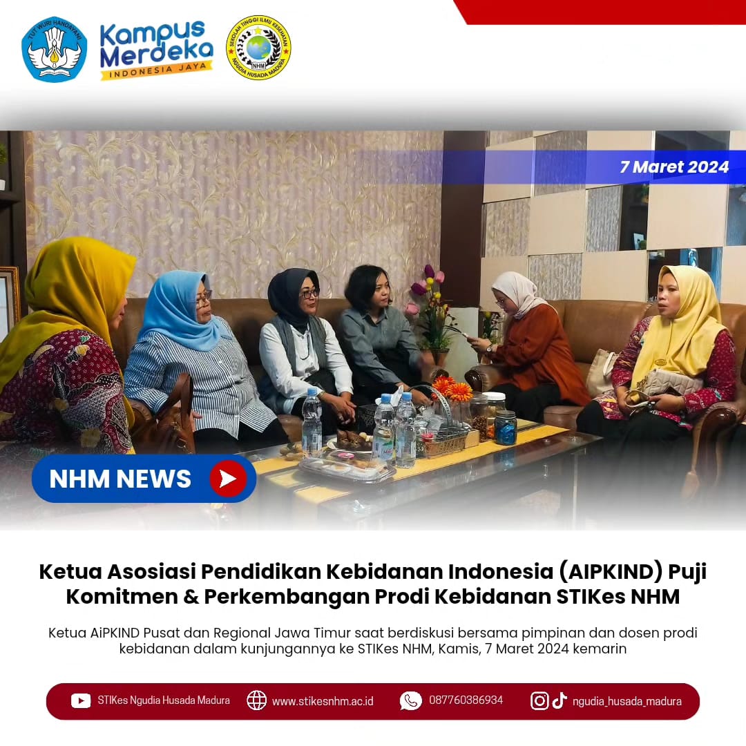 Ketua AIPKIND Puji Komitmen dan Perkembangan Prodi Kebidanan STIKes NHM..