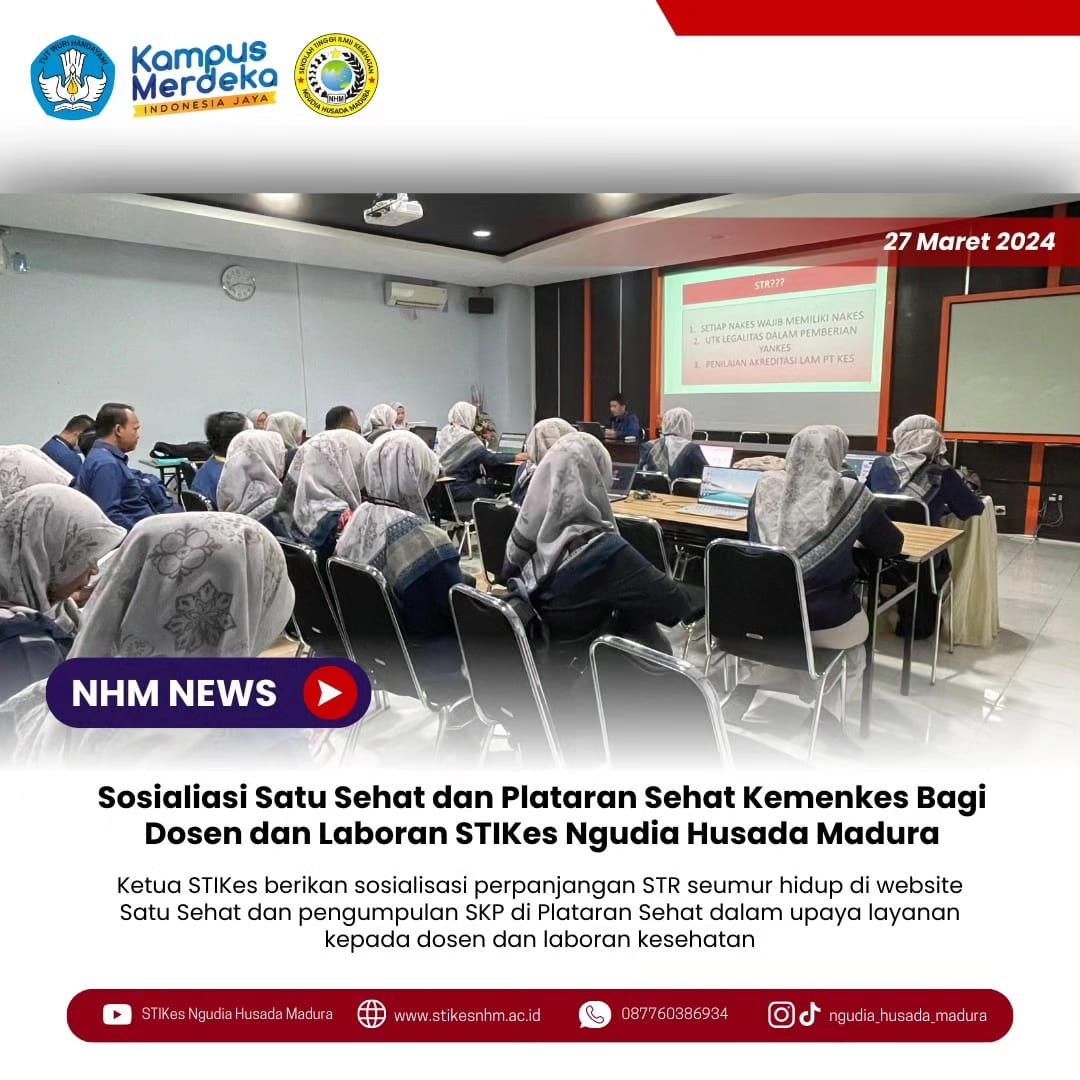 Sosialisasi Satu Sehat Kemenkes Bagi Dosen dan Laboran STIKes Ngudia Husada Madura