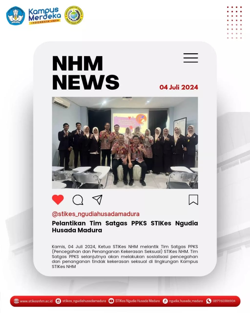 Kamis, 4 Juli 2024 Tim Satgas PPKS STIKes NHM Resmi Dilantik