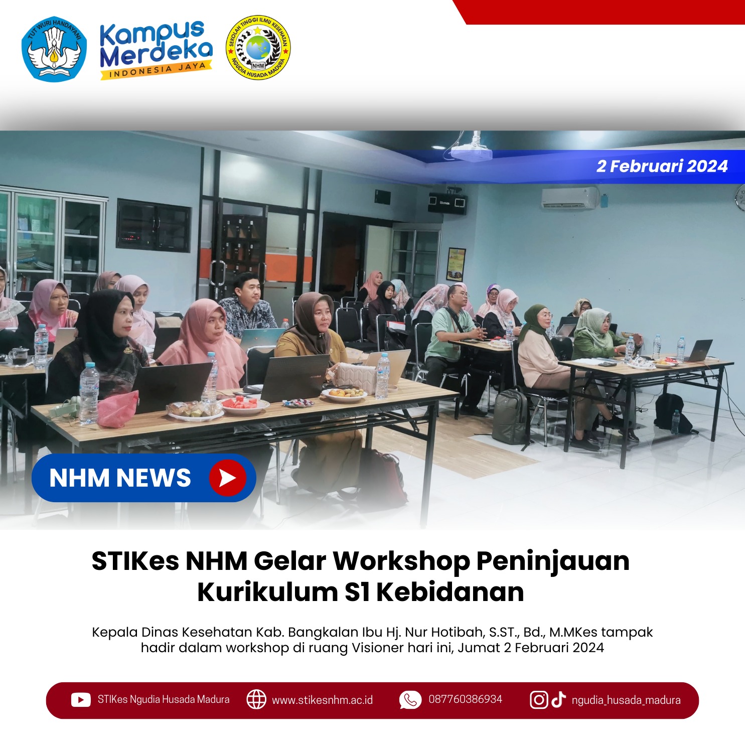 STIKES NHM GELAR WORKSHOP PENINJAUAN KURIKULUM S1 KEBIDANAN