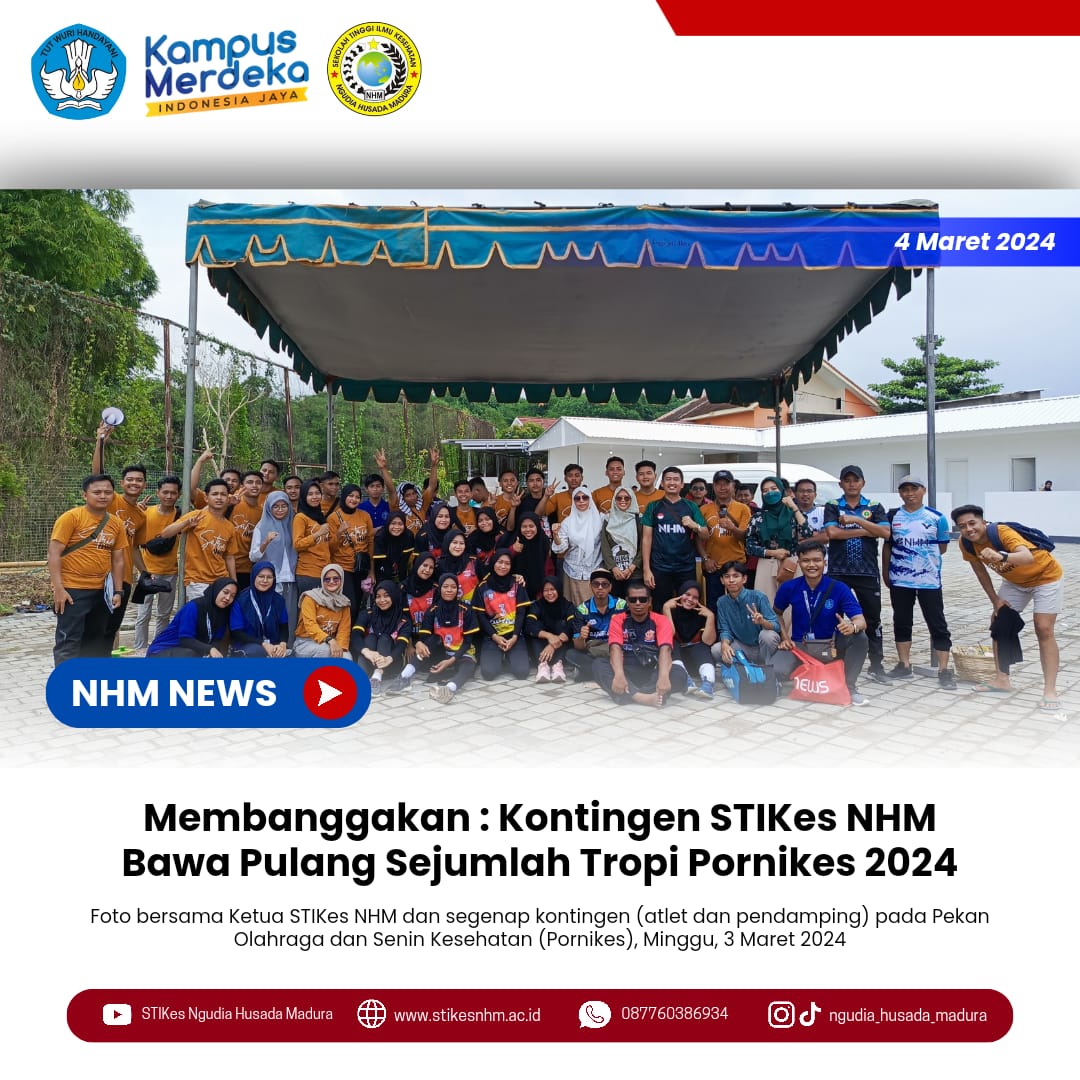 Membanggakan : Kontingen STIKes NHM Bawa Pulang Sejumlah Tropi Pornikes 2024